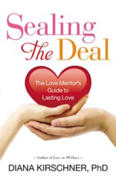 Lasting Love: Getting a Commitment from the One You (Really) Want - eBook