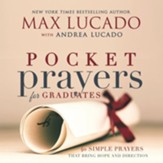 Pocket Prayers for Graduates: 40 Simple Prayers that Bring Hope and Direction - eBook