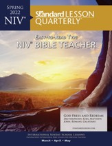 Standard Lesson Quarterly: NIV ® Bible Teacher, Spring 2022