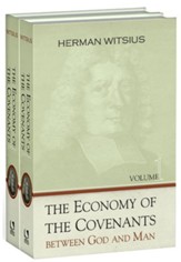 Economy of the Covenants Between God and Man, 2 Volumes.