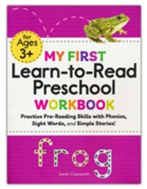 My First Learn-to-Read Preschool Workbook: Practice Pre-Reading Skills with Phonics, Sight Words, and Simple Stories!