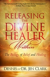 Releasing the Divine Healer Within: The Biology of Belief and Healing - eBook