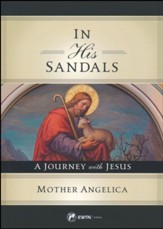 In His Sandals: A Journey with Jesus