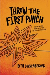 Throw the First Punch: Defeating the Enemy Hell-Bent on Your Destruction - Slightly Imperfect