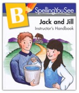 Spelling You See Level B: Jack and  Jill Universal Set