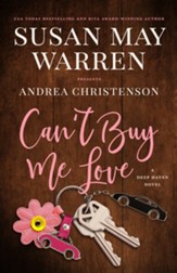 Can't Buy Me Love - Deep Haven Collection #2