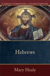 Hebrews (Catholic Commentary on Sacred Scripture) - eBook