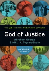 God of Justice: The IJM Institute Global Church Curriculum - eBook