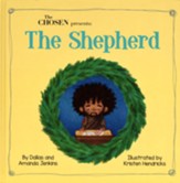 The Chosen Presents: The Shepherd