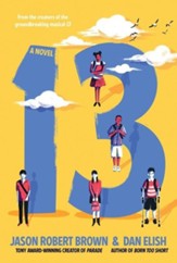 13: A Novel