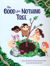 The Good for Nothing Tree