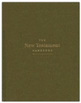 The New Testament Handbook, Sage Cloth Over Board: A Visual Guide Through the New Testament