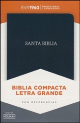 Biblia Compacta RVR 1960 Letra Grande, Piel Fab. Negra  (RVR 1960 Large-Print Compact Bible, Bon. Leather, Black)