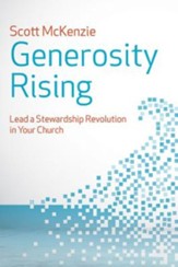Generosity Rising: Lead a Stewardship Revolution in Your Church - eBook