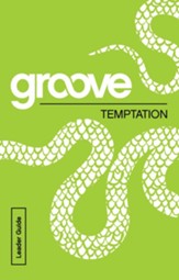 Groove: Temptation Leader Guide - eBook