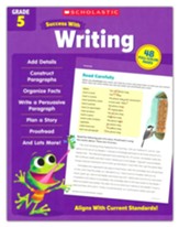 Scholastic Success with Writing Grade 5