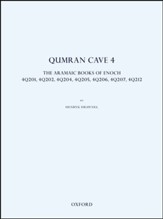 Qumran Cave 4: The Aramaic Books of Enoch, 4Q201, 4Q202, 4Q204, 4Q205, 4Q206, 4Q207, 4Q212