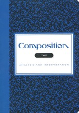 Composition 2: Analysis and  Interpretation Student  Text