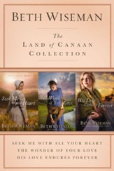 The Land of Canaan Collection: Seek Me with All Your Heart, The Wonder of Your Love, His Love Endures Forever / Digital original - eBook
