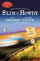 The Adventures of Slim & Howdy: A Novel - eBook