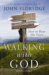 Walking with God: How to Hear His Voice - eBook