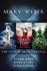 The Storm Siren Trilogy: Storm Siren, Siren's Fury, Siren's Song / Digital original - eBook