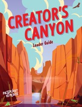 Passport to Peace: Creator's Canyon Guide
