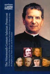 The Nineteenth-Century Salesian Pentecost