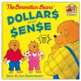 The Berenstain Bears' Dollars and Sense