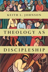 Theology as Discipleship - eBook