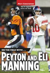 On the Field with...Peyton and Eli Manning - eBook