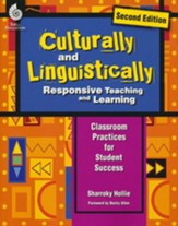 Culturally and Linguistically Responsive Teaching and  Learning (2nd Edition)