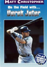 On the Field with...Derek Jeter - eBook