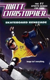Skateboard Renegade: Is image everything? - eBook