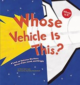 Whose Vehicle Is This?: A Look at Vehicles Workers DriveFast, Loud, and Bright