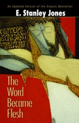 The Word Became Flesh - eBook