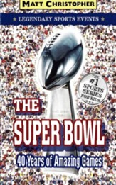 The Super Bowl: Legendary Sports Events - eBook