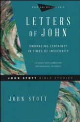 Letters of John: Embracing Certainty in Times o