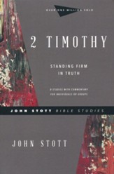 2 Timothy: Standing Firm in Truth