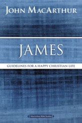 James: Guidelines for a Happy Christian Life - eBook