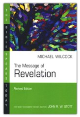 The Message of Revelation, The Bible Speaks Today