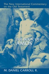 The Book of Amos: New International Commentary on the Old Testament