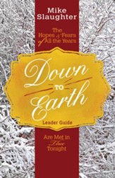 Down to Earth Leader Guide: The Hopes & Fears of All the Years Are Met in Thee Tonight - eBook