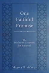 One Faithful Promise: The Wesleyan Covenant for Renewal - eBook