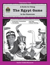 A Guide For Using The Egypt Game in  the Classroom,      Teacher Created Resources,  Grades  5-8