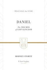 Daniel (ESV Edition): The Triumph of God's Kingdom - eBook