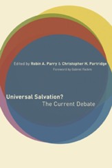 Universal Salvation? The Current Debate