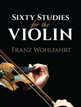 Sixty Studies for the Violin