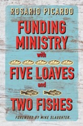 Funding Ministry with Five Loaves and Two Fishes - eBook