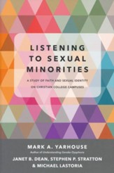 Listening to Sexual Minorities: A Study of Faith and Sexual Identity on Christian College Campuses